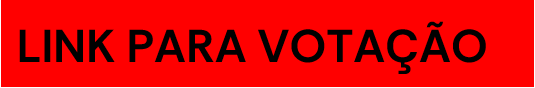 LINK PARA VOTACAO