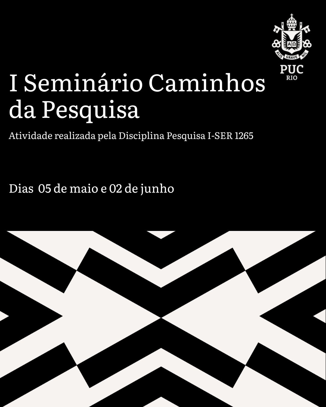 I Seminário Caminhos da Pesquisa