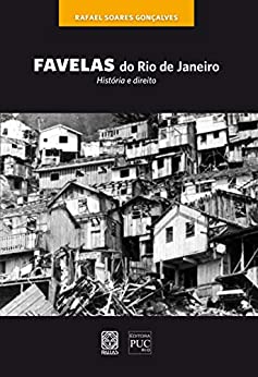 Favelas do Rio de Janeiro - História e direito